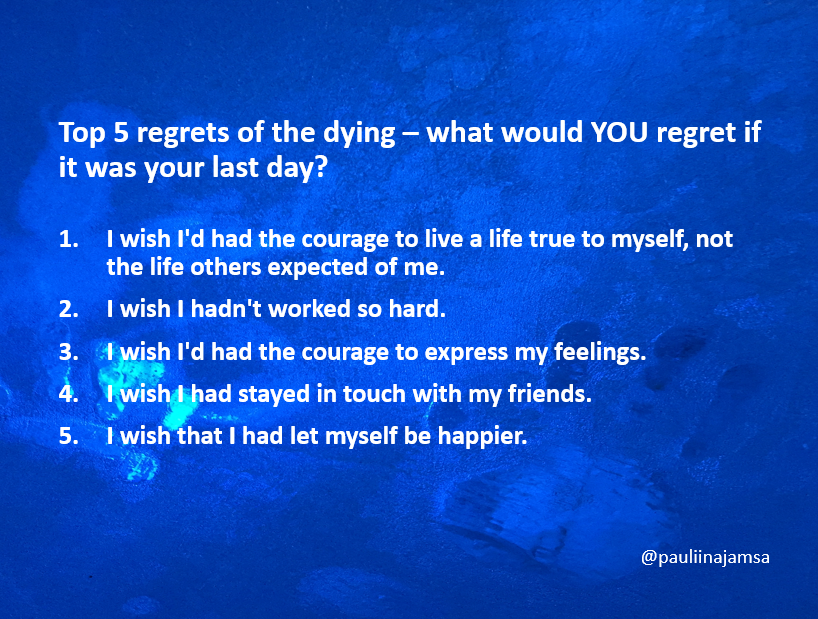 what people regret the most on death bed